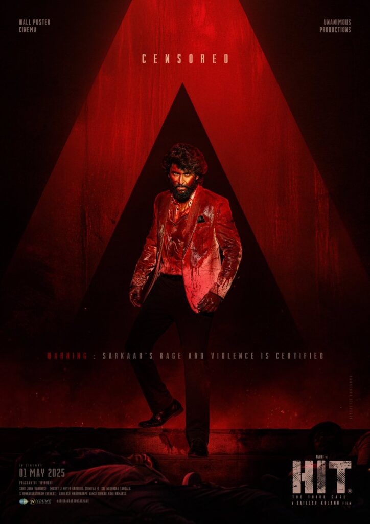 Nan's HIT 3 Movie release date,HIT 3 Nani A certificate,Nani new movie 2025,HIT 3 story and cast,Arjun Sarkar in HIT 3,Srinidhi Shetty HIT 3,HIT franchise Telugu thriller,HIT 3 pan-India movie updates,HIT 3,Srinidhi Shetty